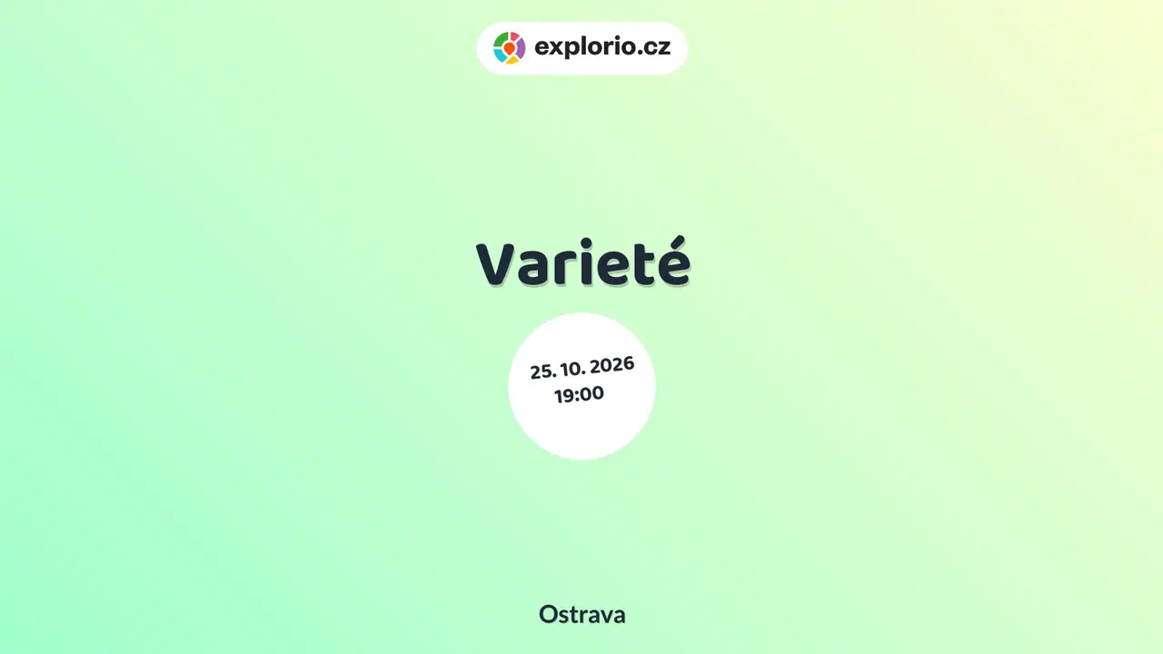 Varieté – divadlo, Hudba a Kino, Ostrava