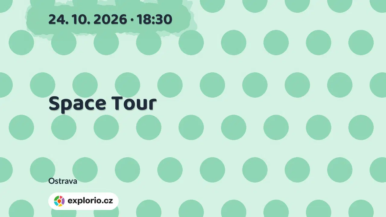 Space Tour – divadlo, Hudba a Kino, Ostrava