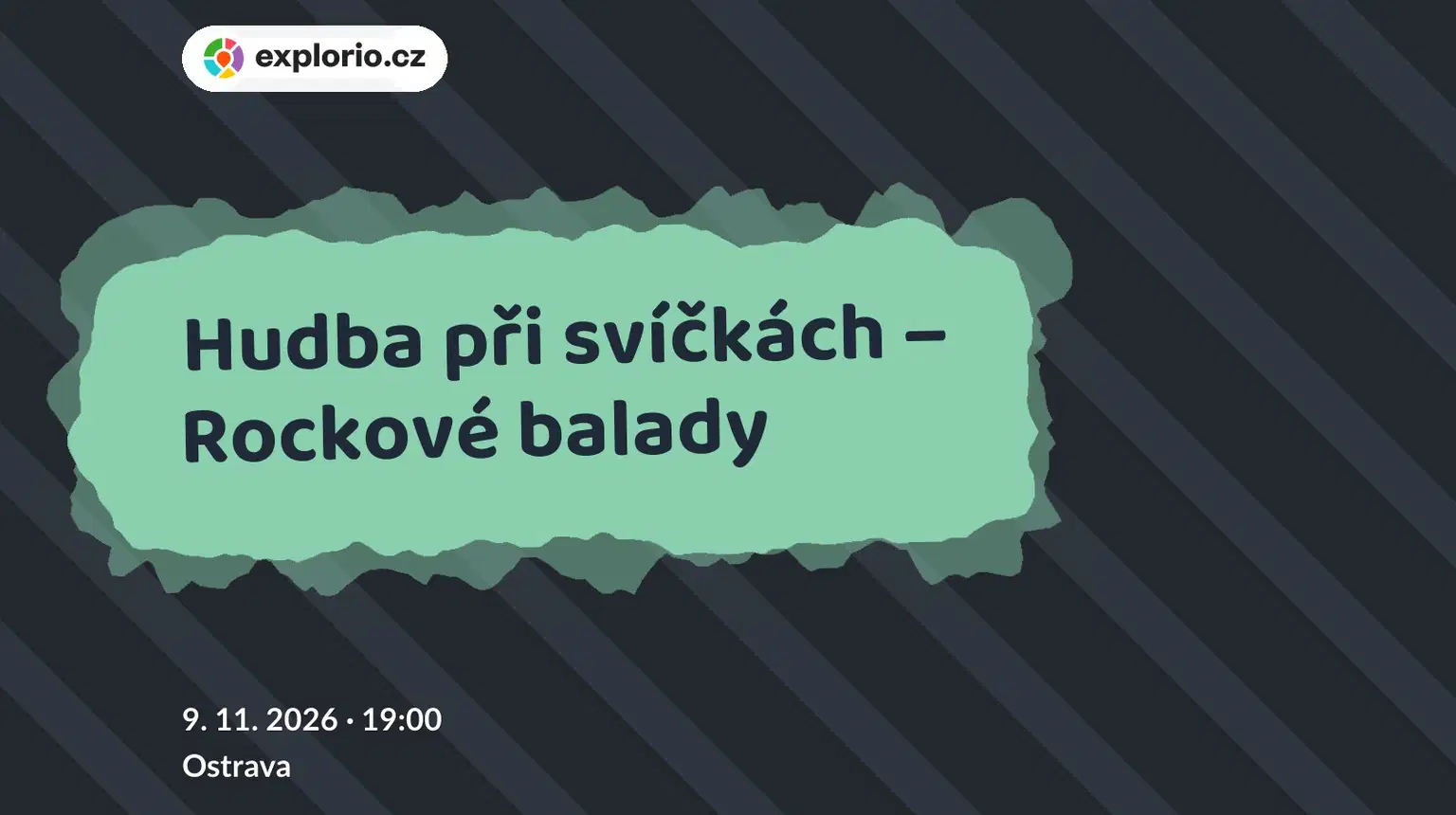 Hudba při svíčkách – Rockové balady – divadlo, Hudba a Kino, Ostrava