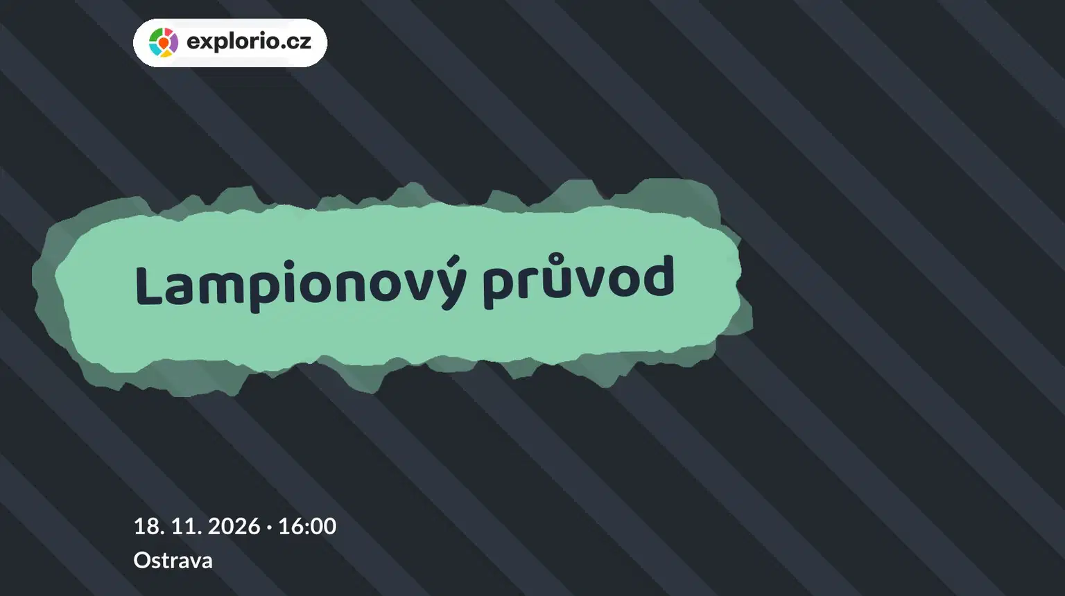 Lampionový průvod – festivaly a Slavnosti, Ostrava