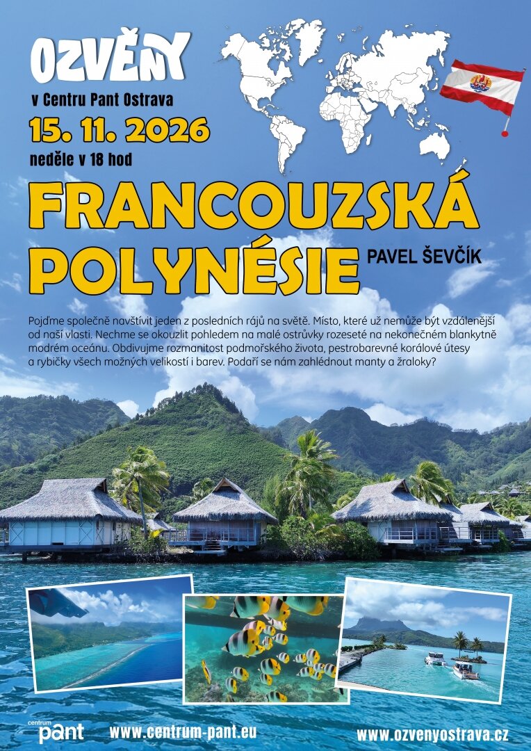 Ozvěny v Pantu - Francouzská Polynésie – Pavel Ševčík – prohlídky a Muzea, Ostrava – fotka 2