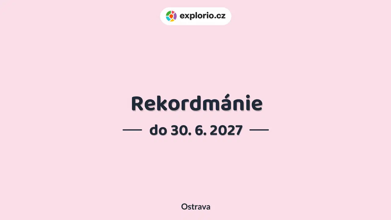 Rekordmánie – sport a Pohyb, Ostrava