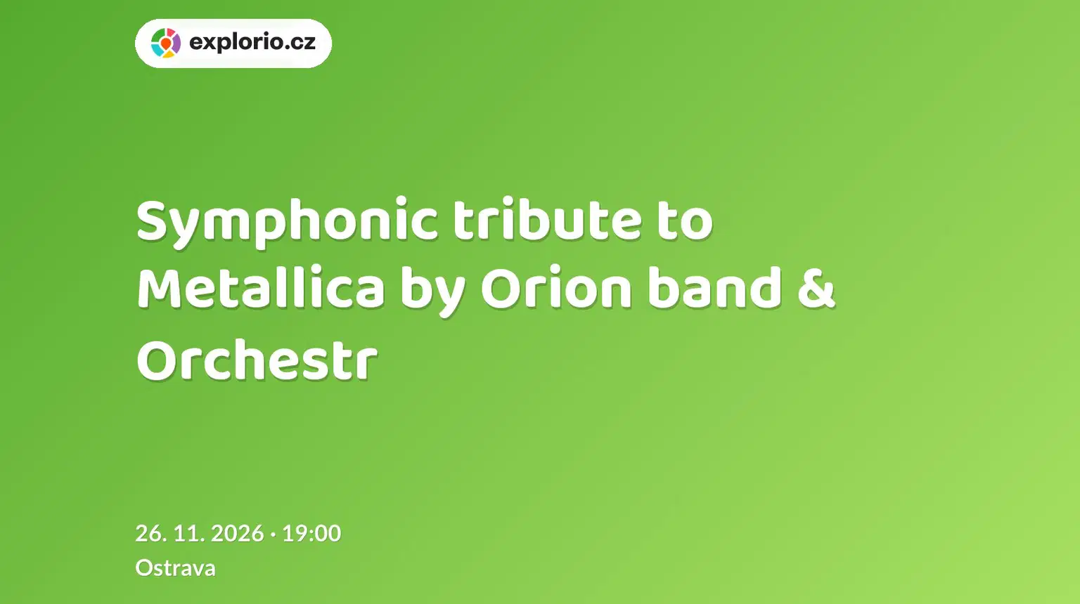 Symphonic tribute to Metallica by Orion band & Orchestr – divadlo, Hudba a Kino, Ostrava