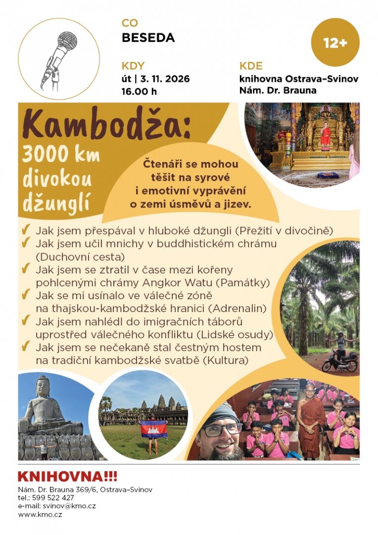 Kambodža: 3000 km divokou džunglí – prohlídky a Muzea, Ostrava – fotka 2
