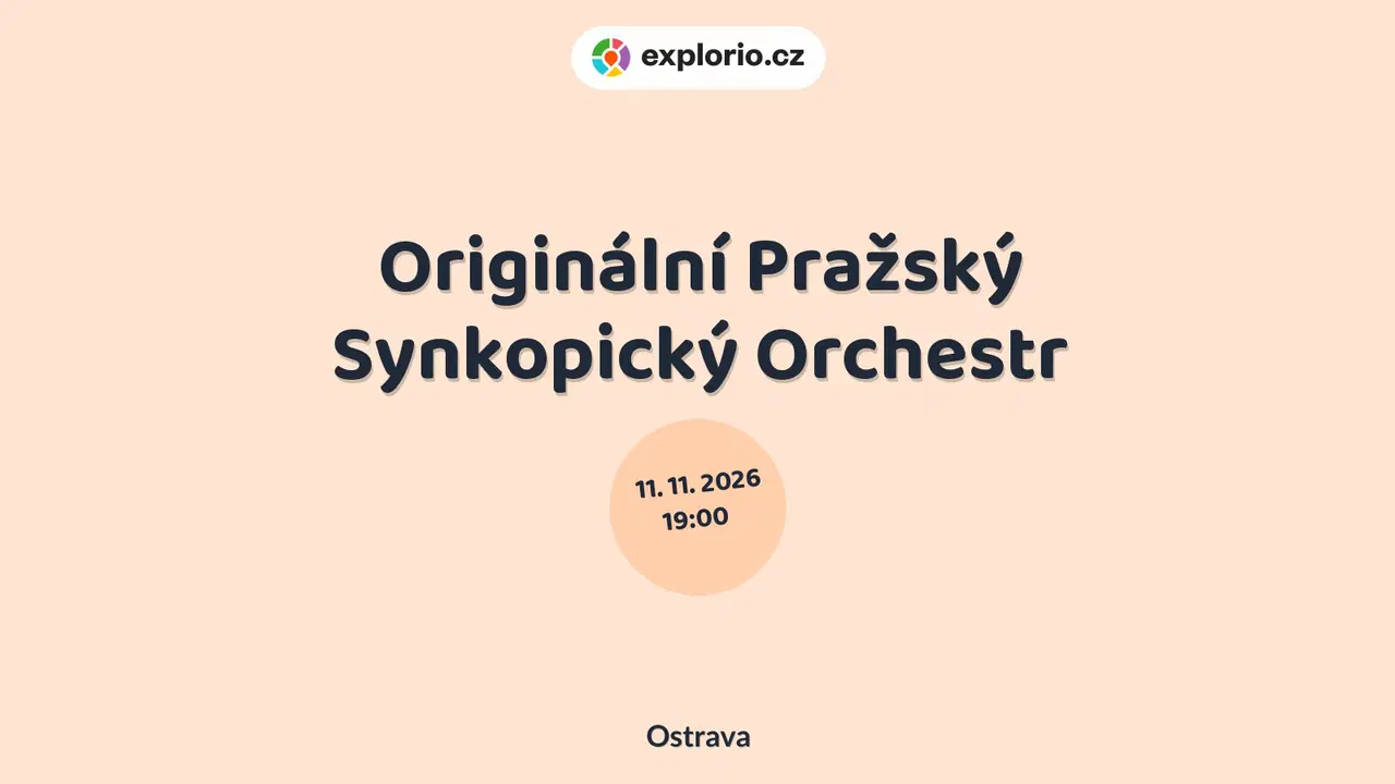 Originální Pražský Synkopický Orchestr – divadlo, Hudba a Kino, Ostrava