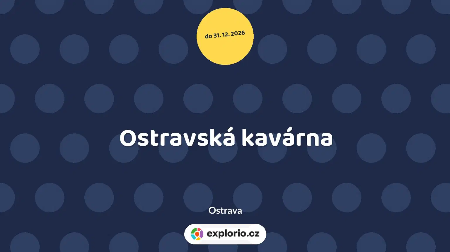 Ostravská kavárna – prohlídky a Muzea, Ostrava
