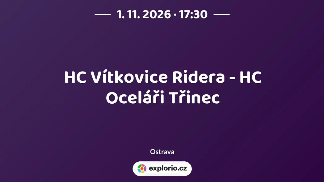 HC Vítkovice Ridera - HC Oceláři Třinec – sport a Pohyb, Ostrava