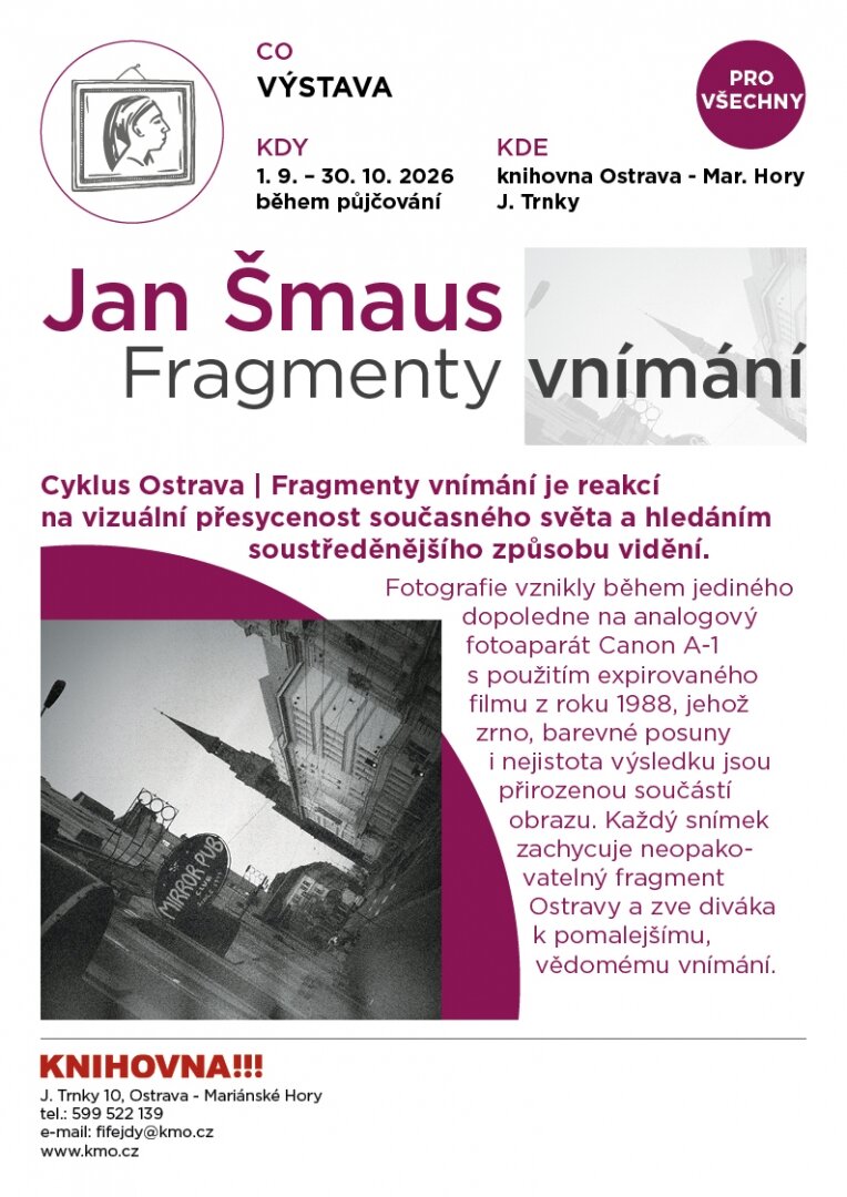 Jan Šmaus – Fragmenty vnímání – prohlídky a Muzea, Ostrava – fotka 2