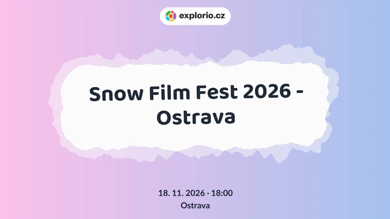 Snow Film Fest 2026 - Ostrava – divadlo, Hudba a Kino, Ostrava