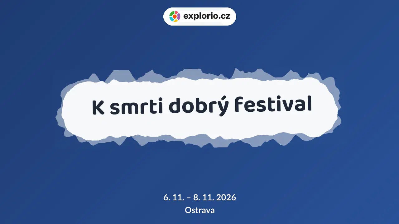 K smrti dobrý festival – festivaly a Slavnosti, Ostrava