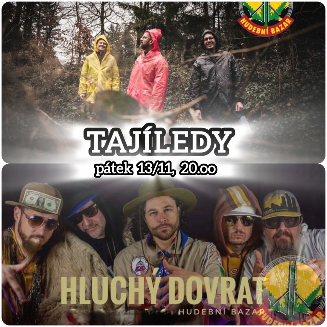Tajíledy + Hluchý Dovrat – divadlo, Hudba a Kino, Ostrava – fotka 2