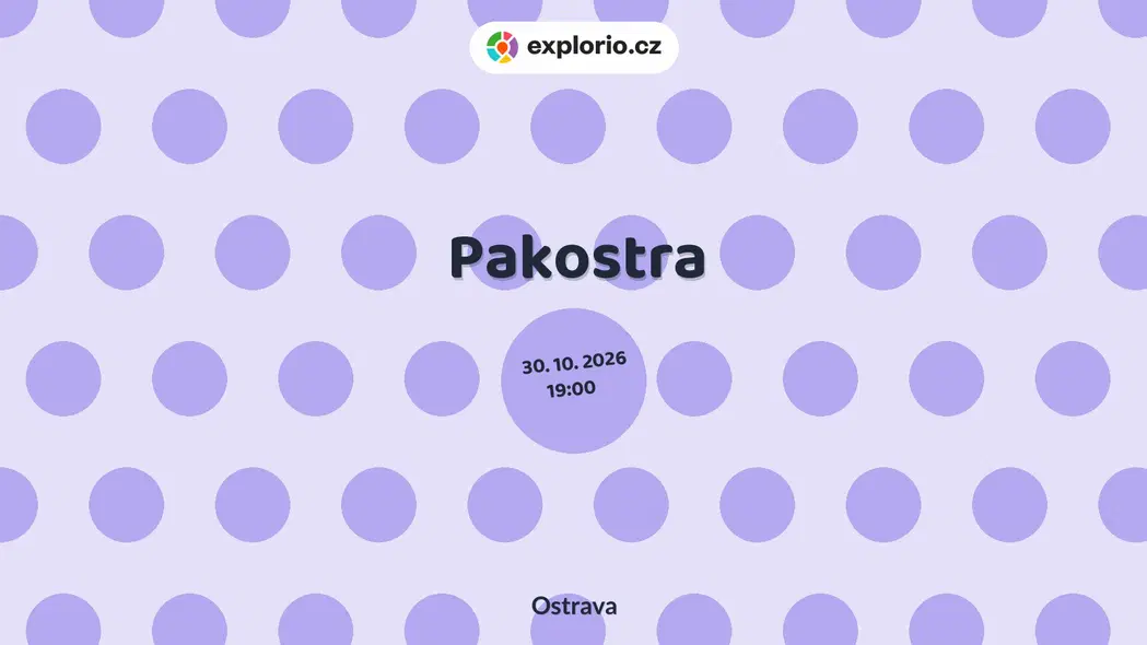 Pakostra – divadlo, Hudba a Kino, Ostrava