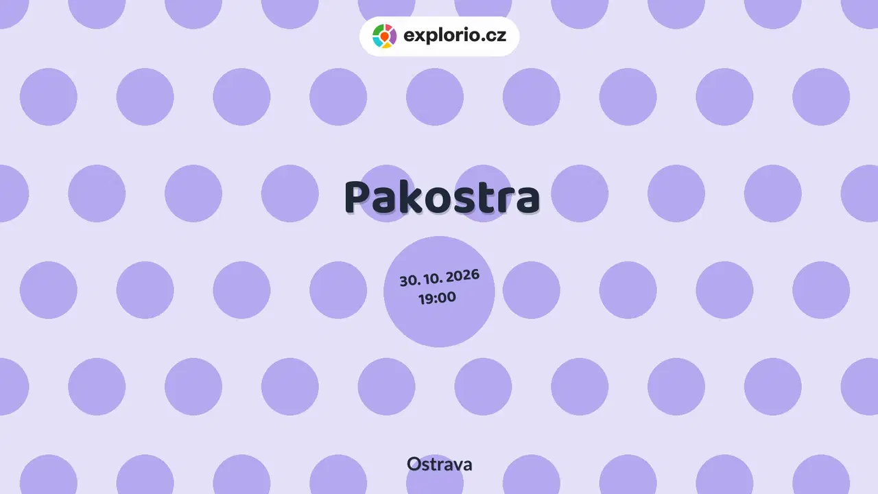 Pakostra – divadlo, Hudba a Kino, Ostrava
