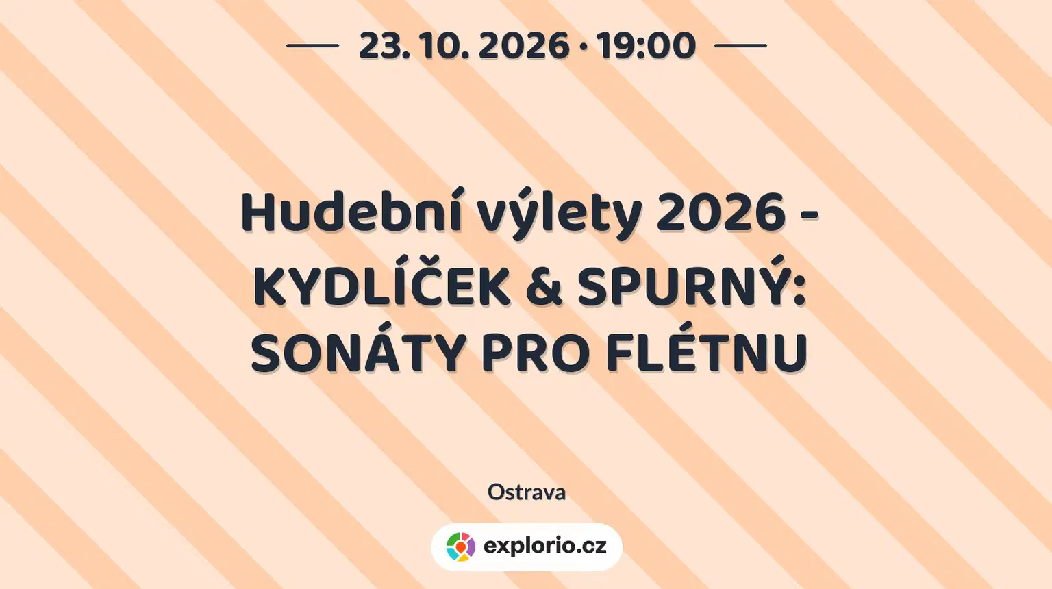 Hudební výlety 2026 - KYDLÍČEK & SPURNÝ: SONÁTY PRO FLÉTNU – divadlo, Hudba a Kino, Ostrava