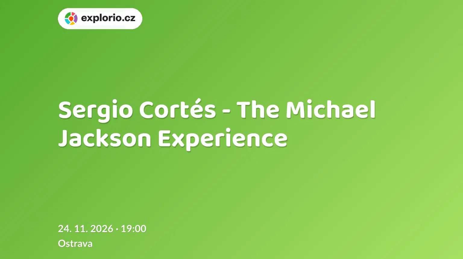 Sergio Cortés - The Michael Jackson Experience – divadlo, Hudba a Kino, Ostrava