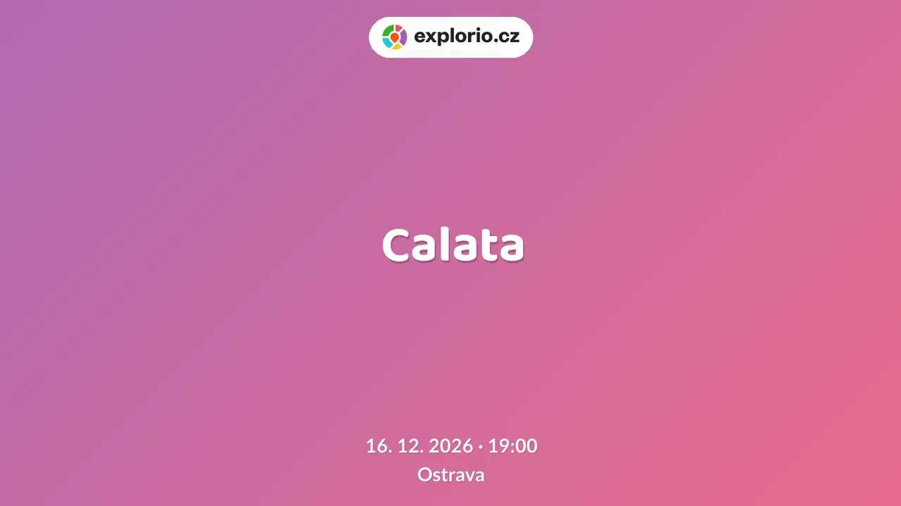 Calata – divadlo, Hudba a Kino, Ostrava