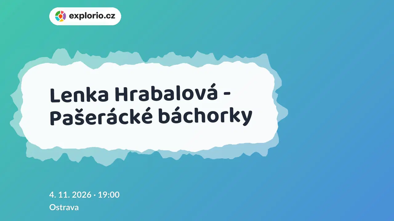 Lenka Hrabalová - Pašerácké báchorky – divadlo, Hudba a Kino, Ostrava