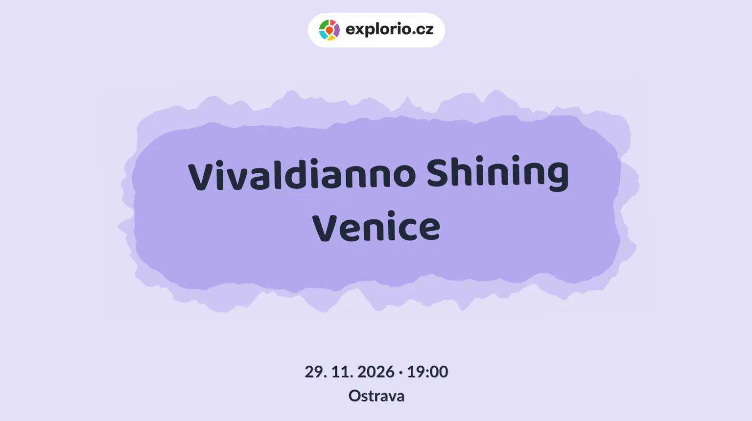 Vivaldianno Shining Venice – divadlo, Hudba a Kino, Ostrava