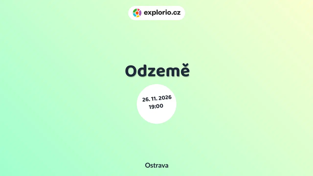 Odzemě – divadlo, Hudba a Kino, Ostrava
