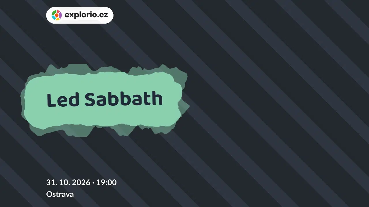 Led Sabbath – divadlo, Hudba a Kino, Ostrava
