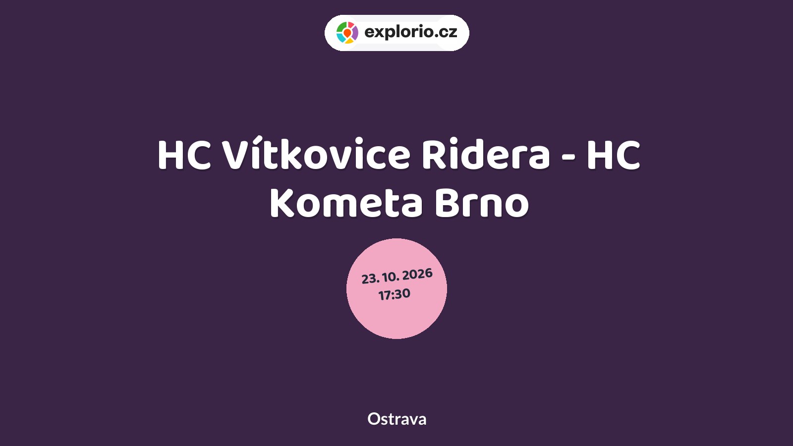 HC Vítkovice Ridera - HC Kometa Brno – sport a Pohyb, Ostrava