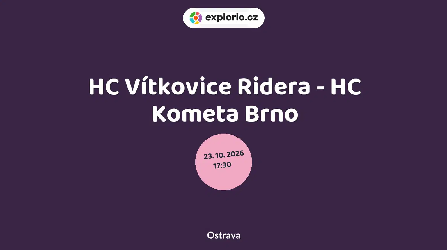 HC Vítkovice Ridera - HC Kometa Brno – sport a Pohyb, Ostrava