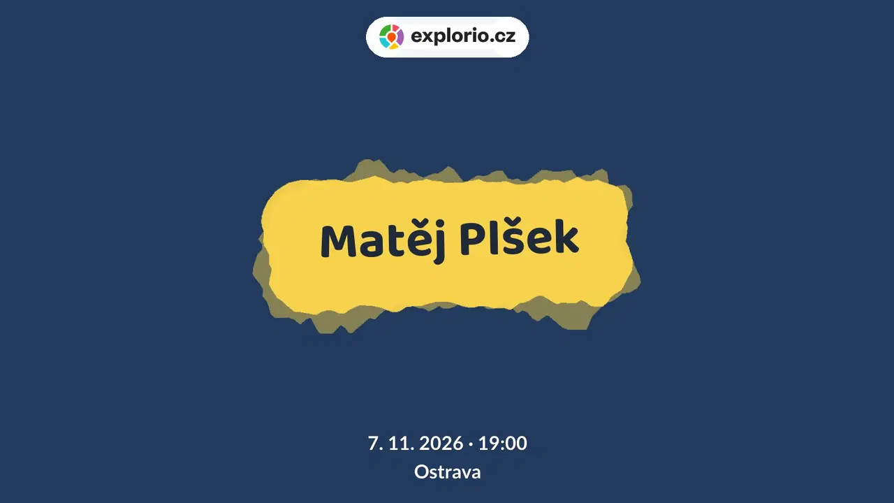 Matěj Plšek – divadlo, Hudba a Kino, Ostrava