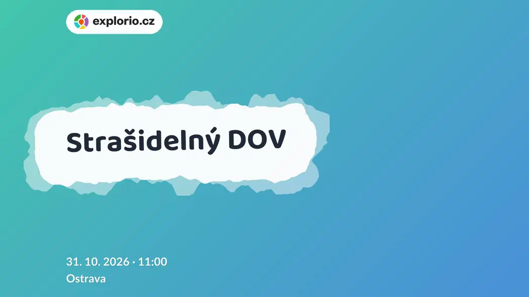 Strašidelný DOV – festivaly a Slavnosti, Ostrava