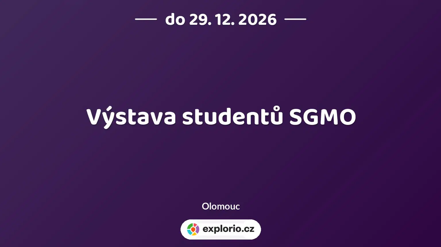Výstava studentů SGMO – prohlídky a Muzea, Olomouc