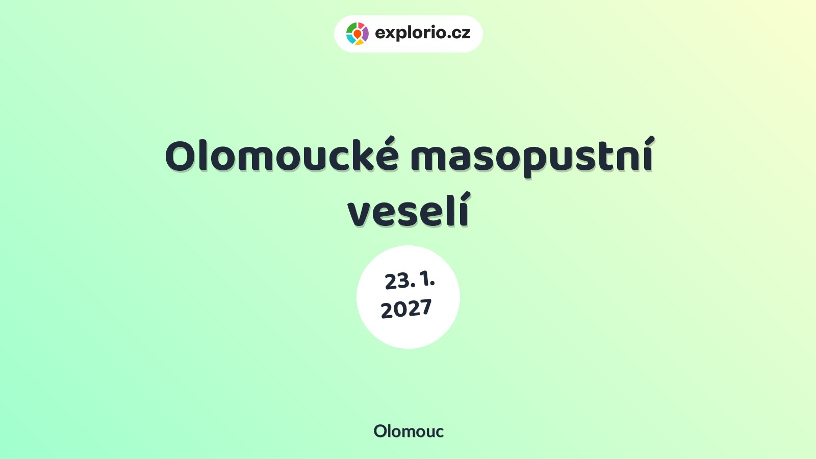 Olomoucké masopustní veselí – festivaly a Slavnosti, Olomouc