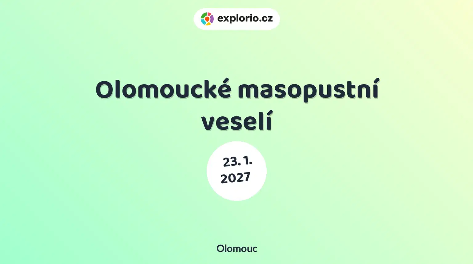 Olomoucké masopustní veselí – festivaly a Slavnosti, Olomouc