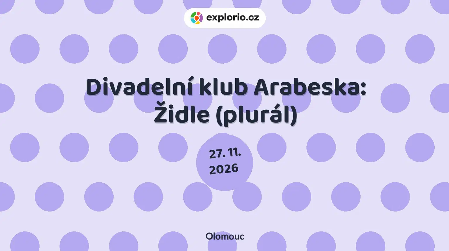 Divadelní klub Arabeska: Židle (plurál) – divadlo, Hudba a Kino, Olomouc