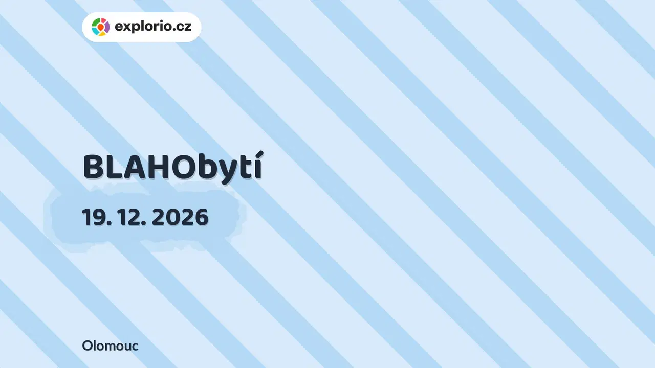 BLAHObytí – divadlo, Hudba a Kino, Olomouc