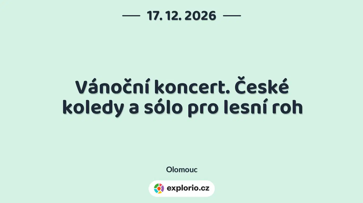 Vánoční koncert. České koledy a sólo pro lesní roh – divadlo, Hudba a Kino, Olomouc