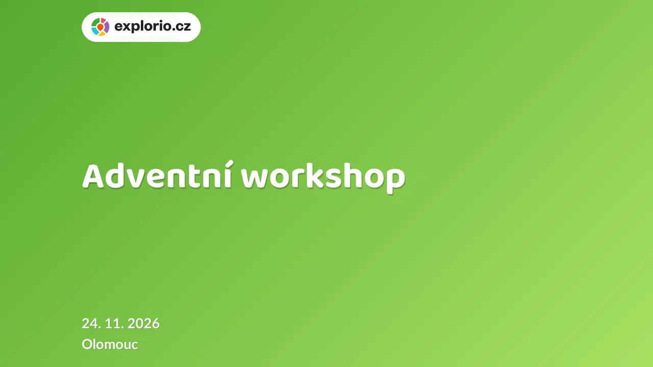 Adventní workshop – tvořivé dílny a Workshopy, Olomouc