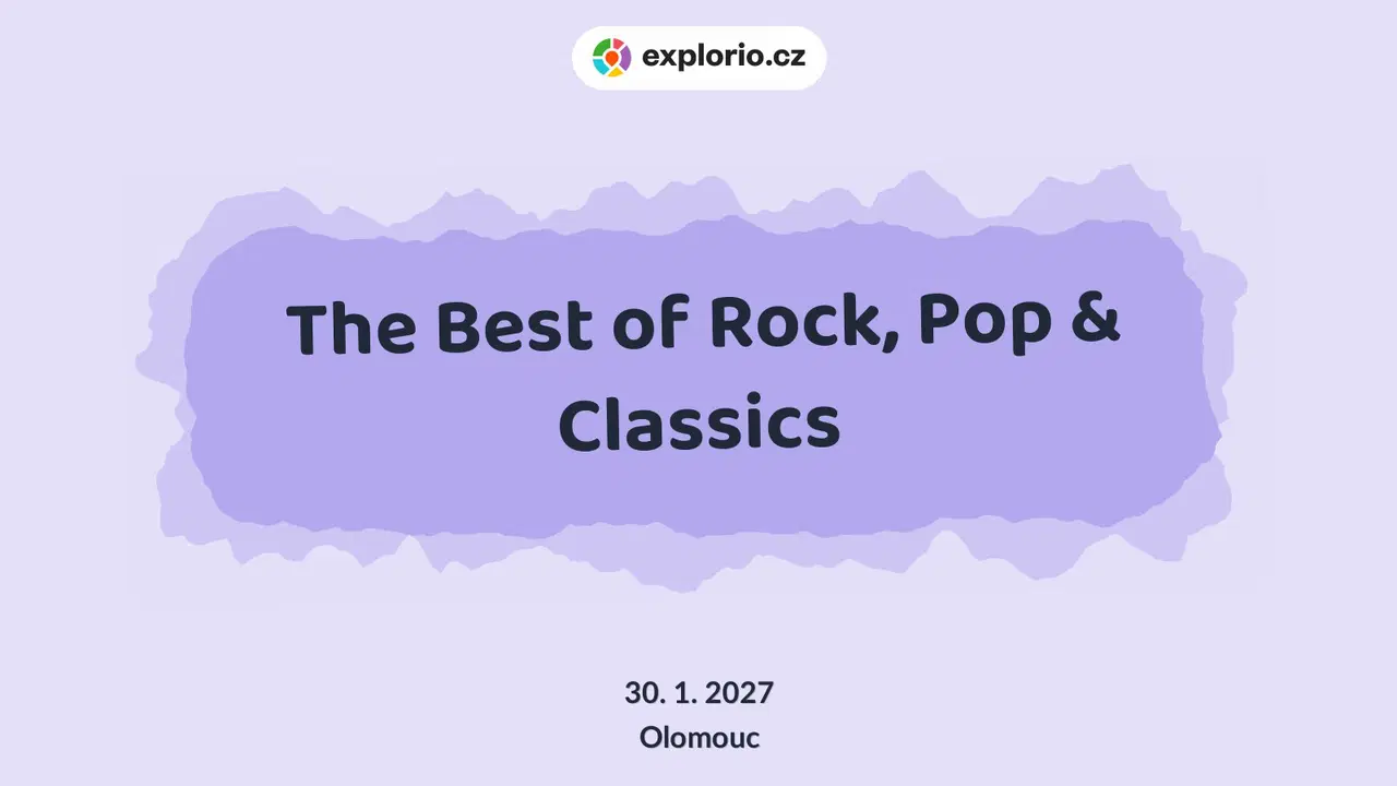 The Best of Rock, Pop & Classics – divadlo, Hudba a Kino, Olomouc