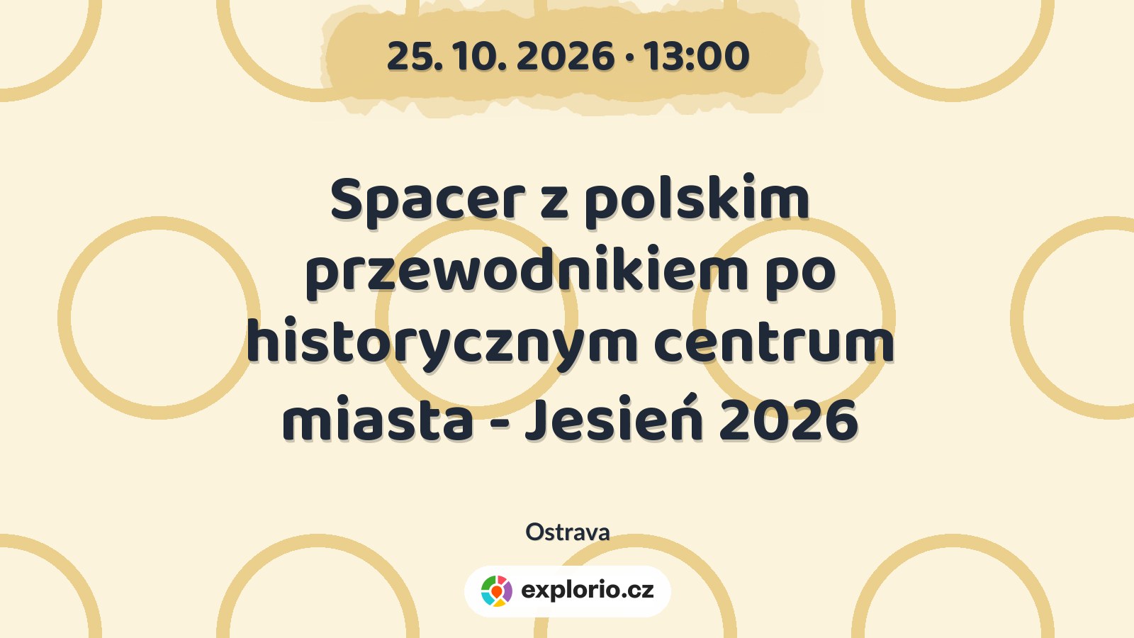 Spacer z polskim przewodnikiem po historycznym centrum miasta - Jesień 2026 – prohlídky a Muzea, Ostrava