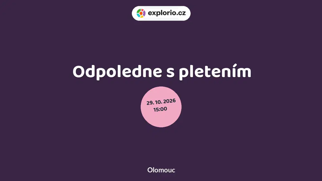 Odpoledne s pletením – tvořivé dílny a Workshopy, Olomouc