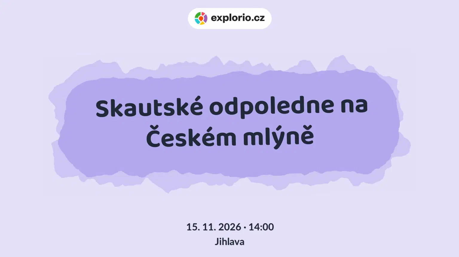 Skautské odpoledne na Českém mlýně – tvořivé dílny a Workshopy, Jihlava