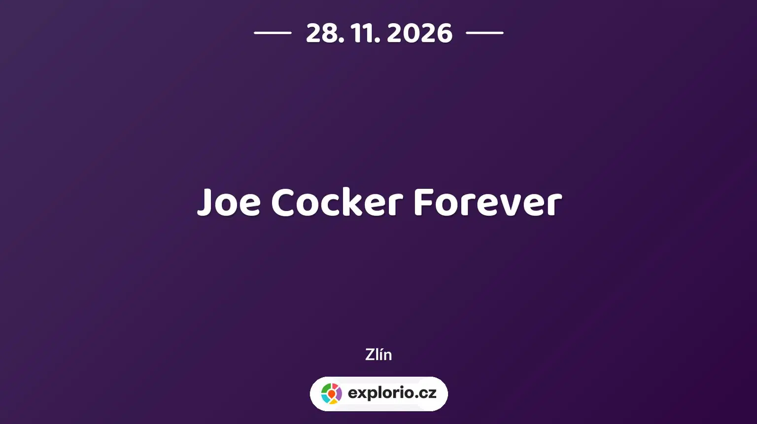 Joe Cocker Forever – divadlo, Hudba a Kino, Zlín