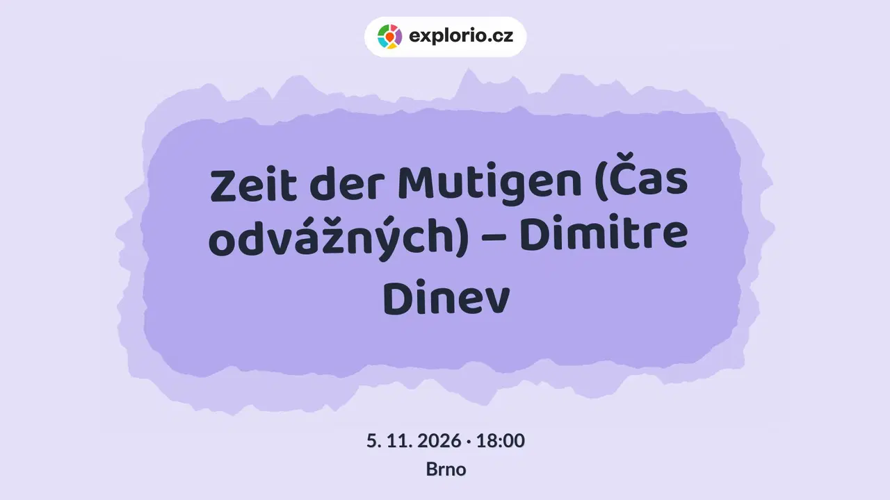 Zeit der Mutigen (Čas odvážných) – Dimitre Dinev – divadlo, Hudba a Kino, Brno