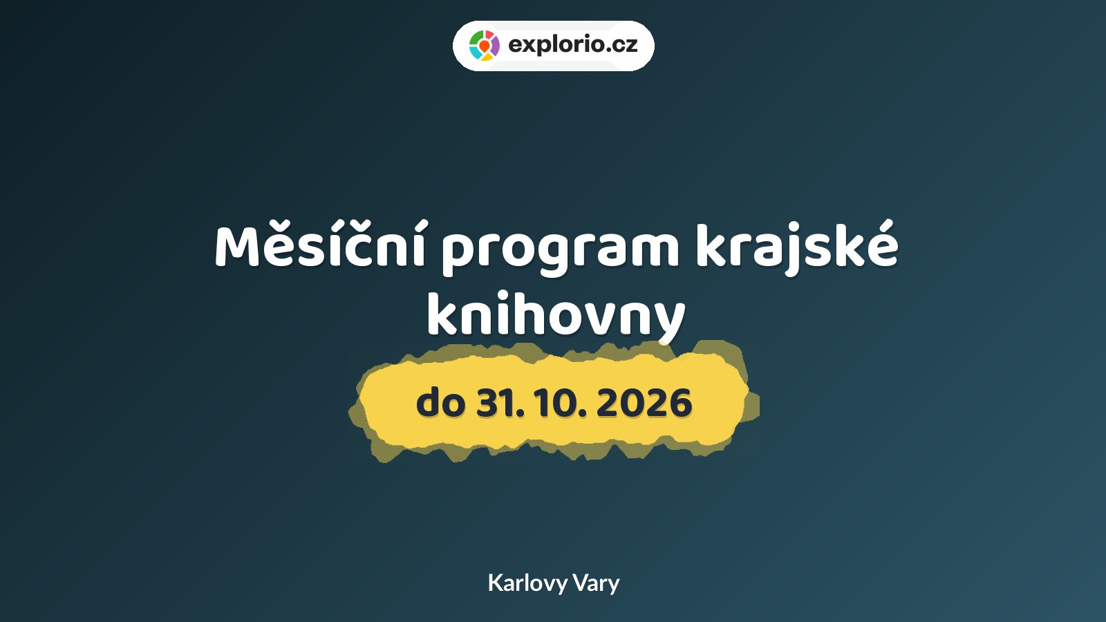Měsíční program krajské knihovny – prohlídky a Muzea, Karlovy Vary