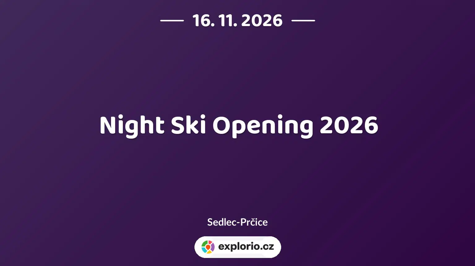 Night Ski Opening 2026 – sport a Pohyb, Sedlec-Prčice