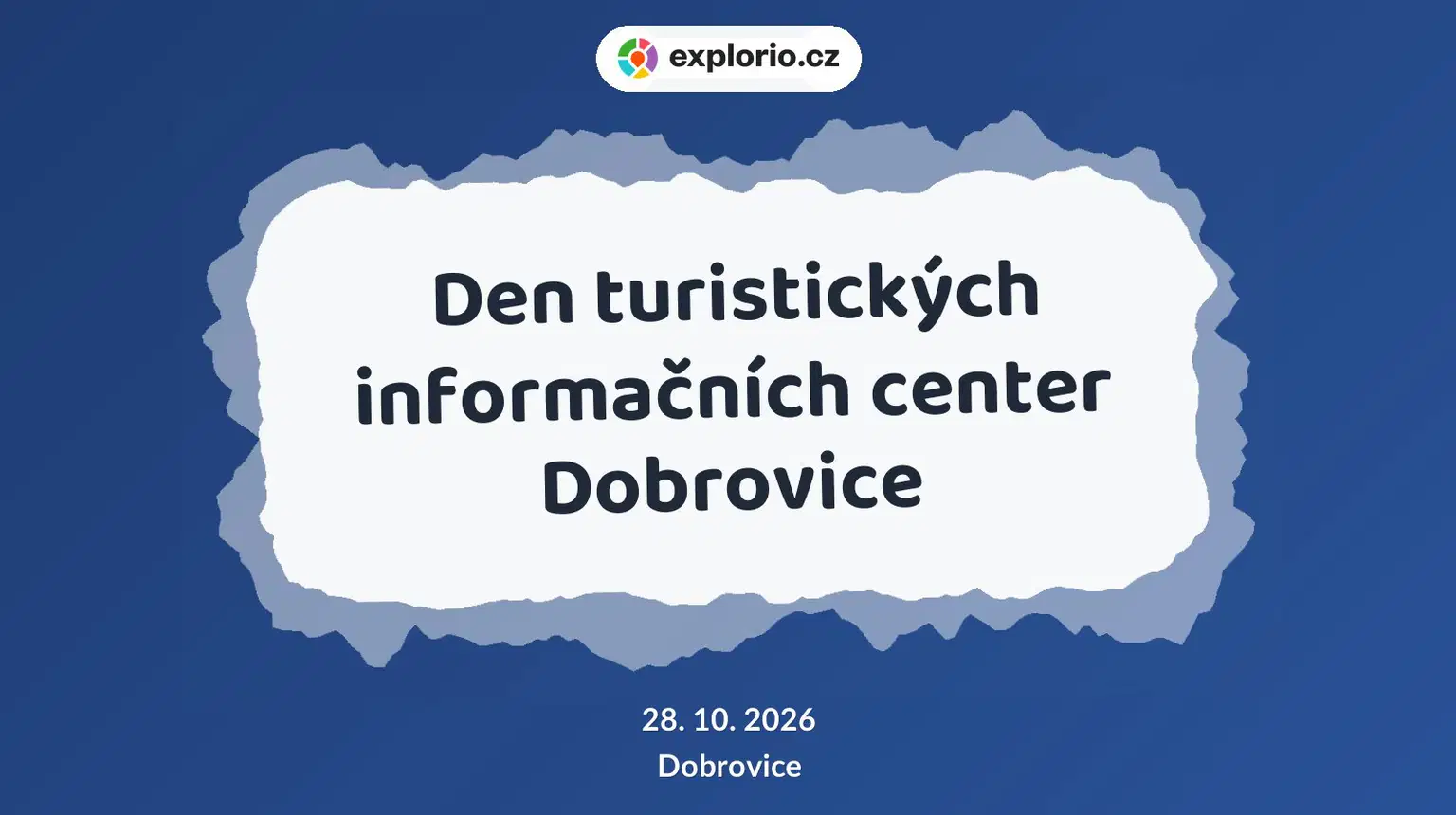 Den turistických informačních center Dobrovice – prohlídky a Muzea, Dobrovice