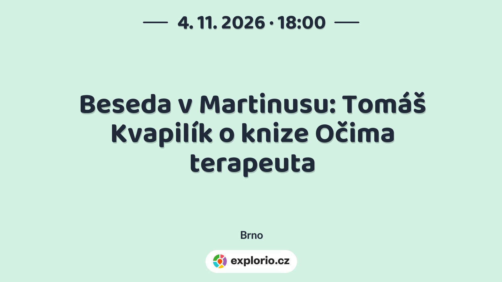 Beseda v Martinusu: Tomáš Kvapilík o knize Očima terapeuta – divadlo, Hudba a Kino, Brno