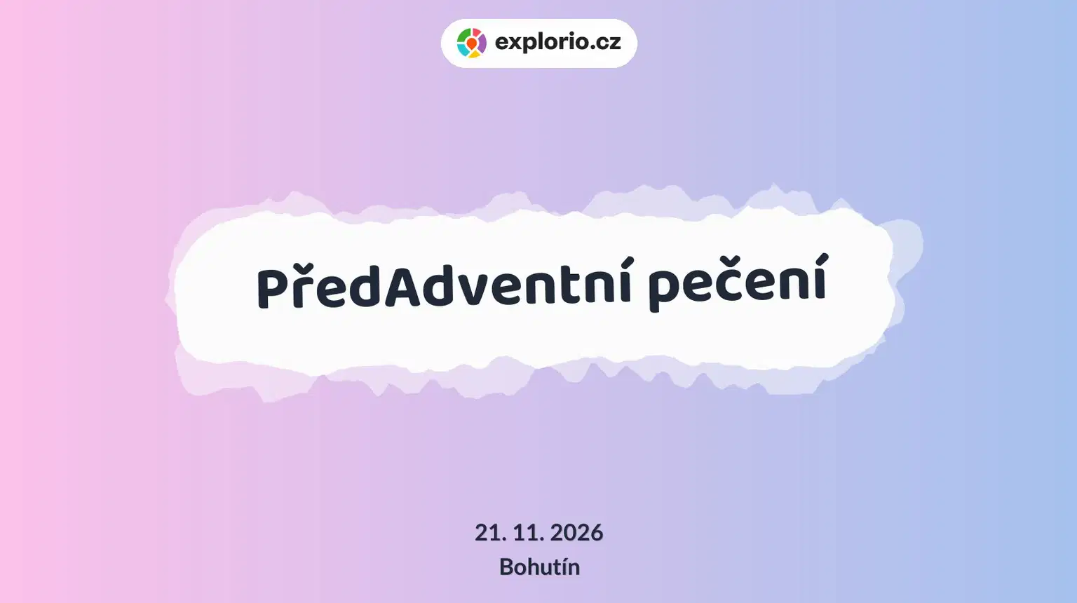 PředAdventní pečení – festivaly a Slavnosti, Bohutín
