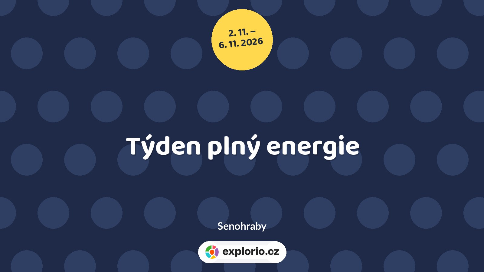 Týden plný energie – sport a Pohyb, Senohraby