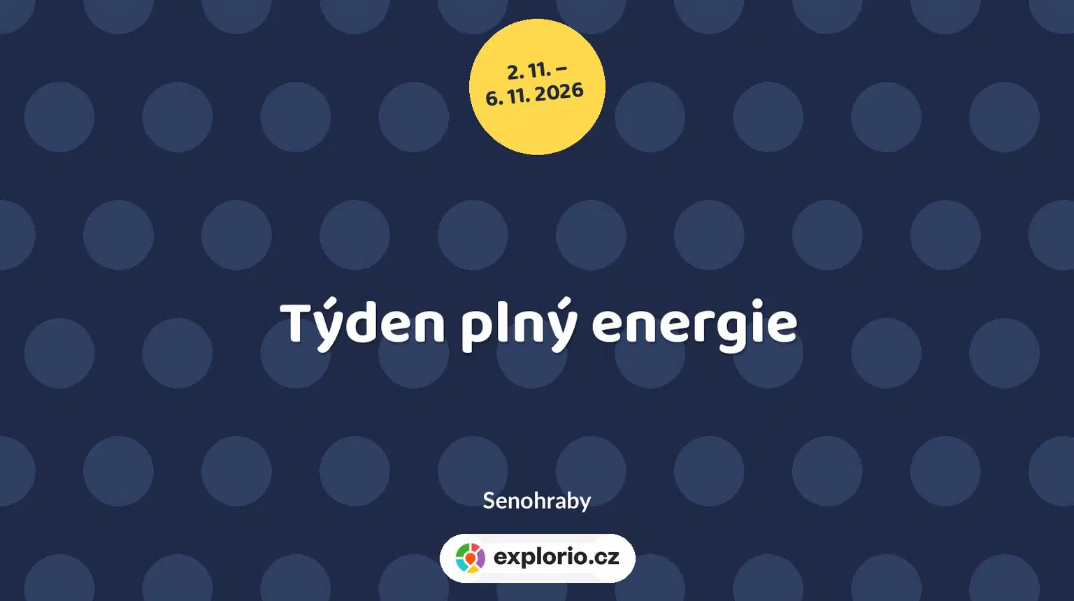 Týden plný energie – sport a Pohyb, Senohraby
