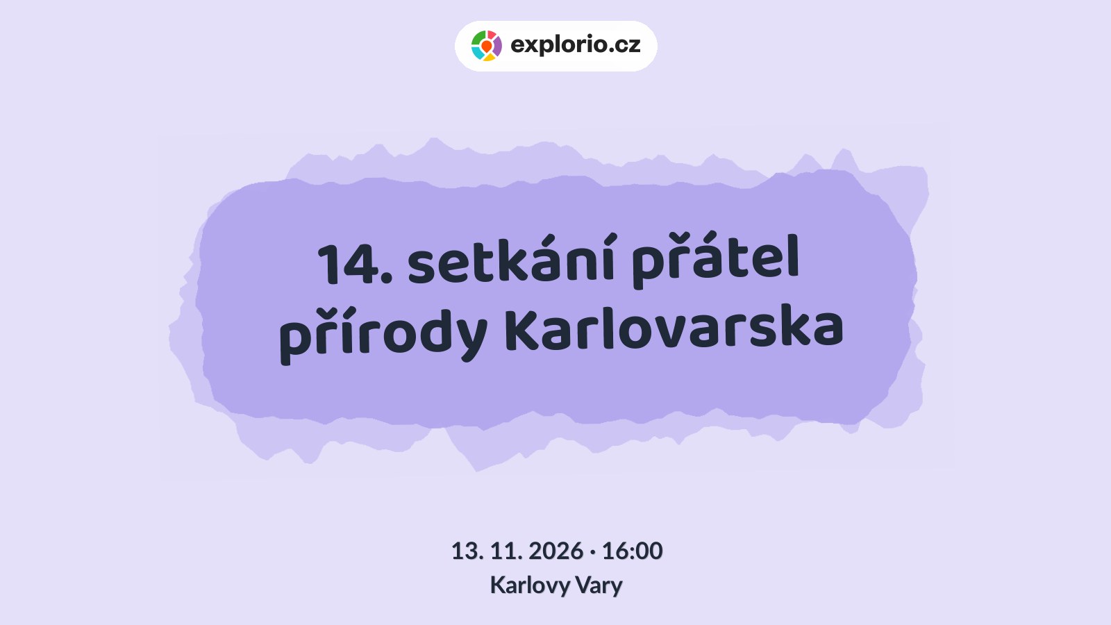 14. setkání přátel přírody Karlovarska – prohlídky a Muzea, Karlovy Vary