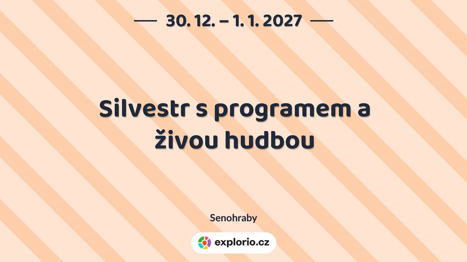 Silvestr s programem a živou hudbou – divadlo, Hudba a Kino, Senohraby
